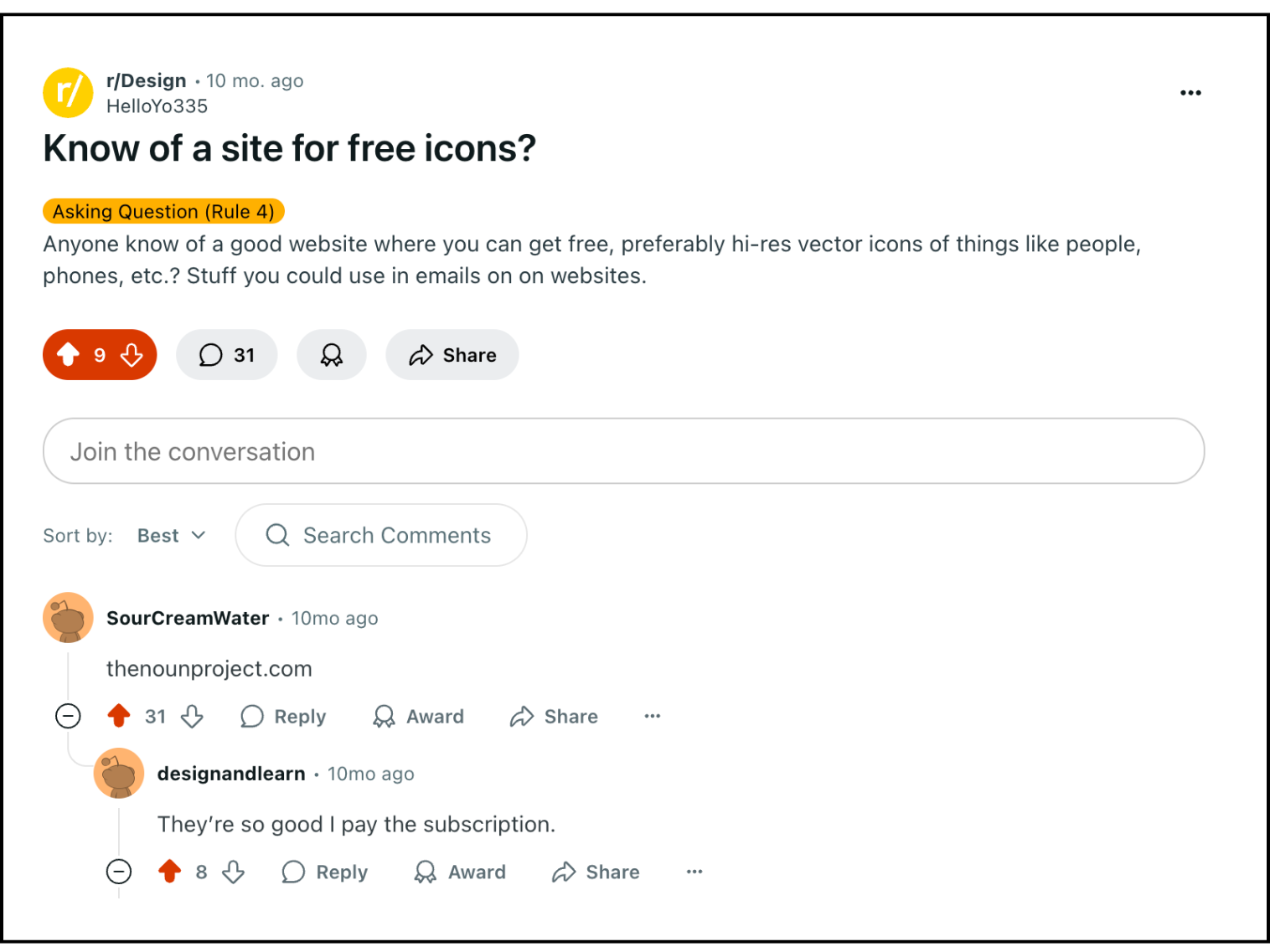 A comment on Reddit in the design sub that says Noun Project is the best place to get free icons. The comment has 31 upvotes and a comment under it that says: They're so good I pay the subscription.